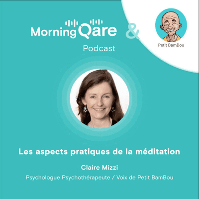 episode La méditation avec Petit BamBou : les aspects pratiques de la méditation (2/2) artwork