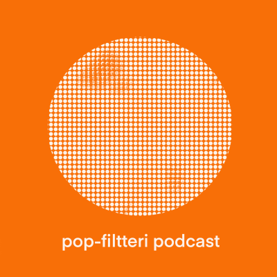 Pop-Filtteri Podcast