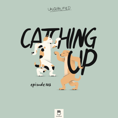 episode Eps 103 - Catching Up artwork