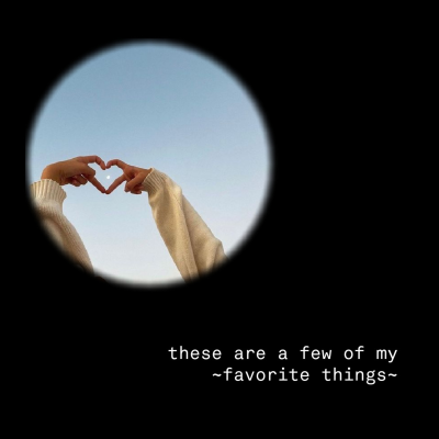 episode these are a few of my ~favorite things~ artwork