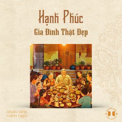 episode #202 Hạnh phúc gia đình thật đẹp | Nhân sinh cảm ngộ artwork