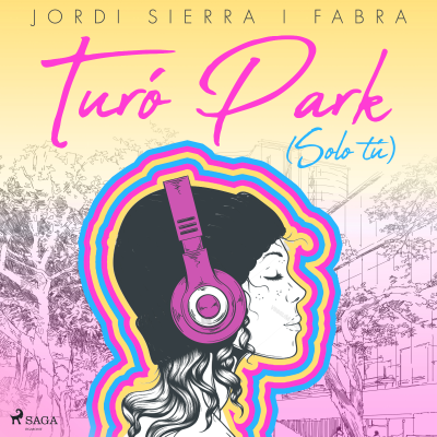 Turó Park (Solo tú) - podcast