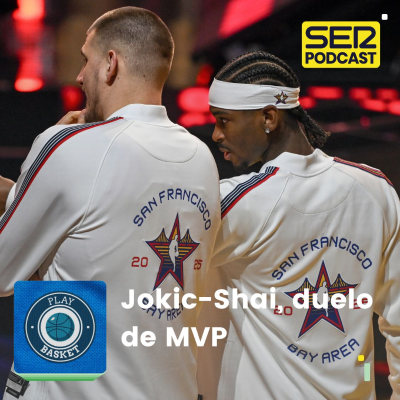 episode Play Basket | Jokic-Shai, duelo de MVP artwork