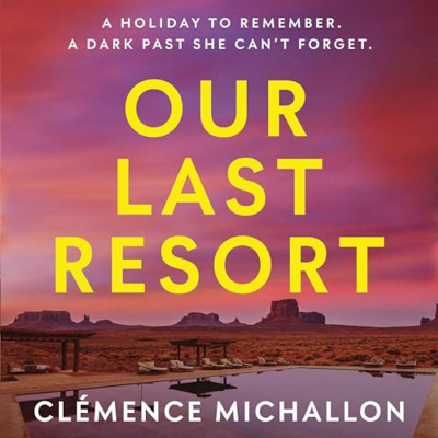 episode 438: Clémence Michallon - Our Last Resort artwork