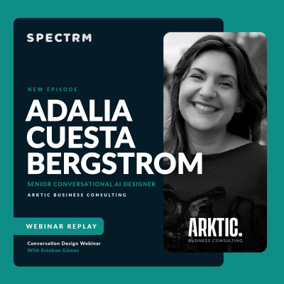 episode Arktic's Adalia Cuesta Bergstrom on the Best Ways to Design Chatbot Conversations (Webinar Replay) artwork