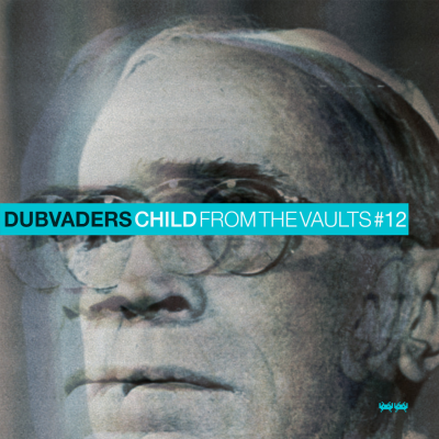 episode Dubvaders presents: From the vaults #12 artwork