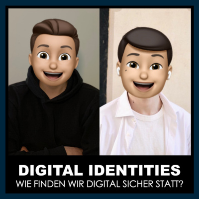 episode Digital Identities - Wie finden wir zukünftig digital statt? artwork