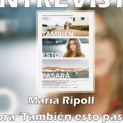episode Entrevista María Ripoll. Directora de 'También esto pasará'. artwork