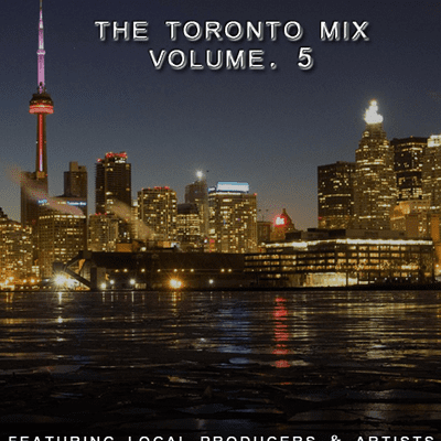 episode THE TORONTO MIX VOLUME. 5 artwork