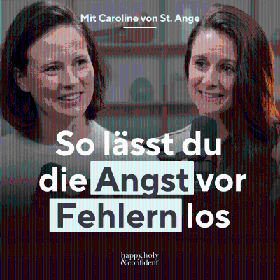 episode Wenn du Angst hast, Fehler zu machen: Diese Folge hättest du als Kind gebraucht! artwork
