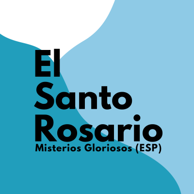 episode Misterios Gloriosos (ESP) artwork