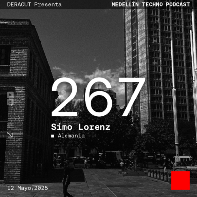 episode MTP 267 - Medellin Techno Podcast Episodio 267 - Simo Lorenz artwork