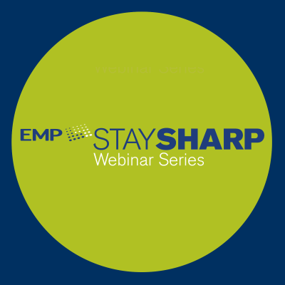 EMP StaySharp Client Marketing Series