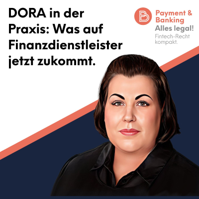 episode Alles Legal #100: DORA in der Praxis - Was auf Finanzdienstleister jetzt zukommt artwork