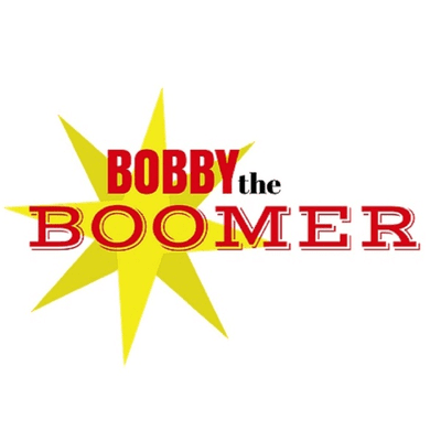 Motivation and Inspiration from Bobby the Boomer the Baby Boomer’s Buddy