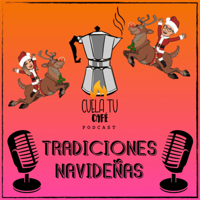 episode TRADICIONES NAVIDEÑAS artwork