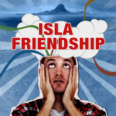 E41 La Isla Friendship