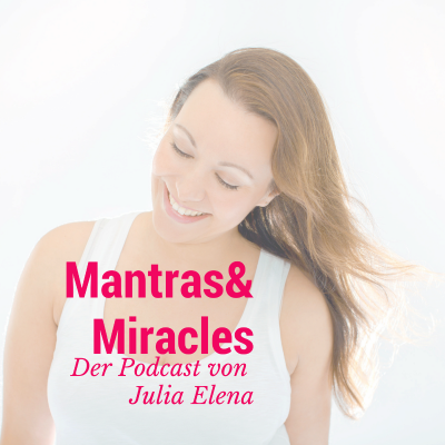 episode Mantras & Miracles artwork