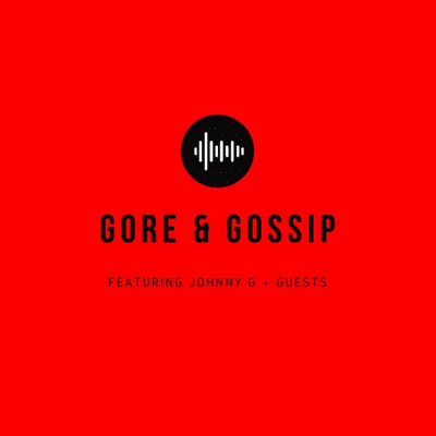 Gore & Gossip