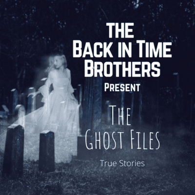 episode The Ghost Files - True Stories artwork