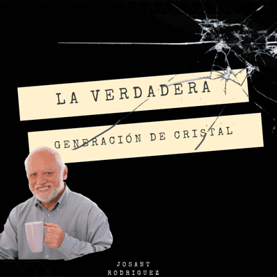 episode La verdadera generación de cristal artwork