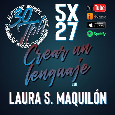 episode 5x27 Crear un lenguaje (Laura S. Maquilón) artwork