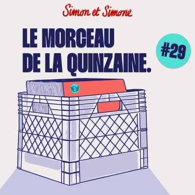 episode Le Morceau de la Quinzaine #29 artwork