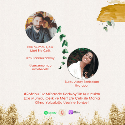 episode #Rotabu16: Müsaade Meyhane’nin Kurucuları Ece Mumcu Çelik ve Mert Efe Çelik ile Marka Olma Yolculuğu Üzerine Sohbet artwork