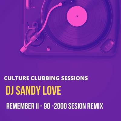 episode Rememeber sesion ii remixes -dj sandy love artwork
