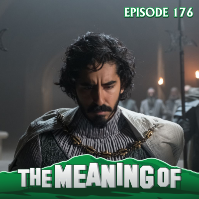 episode "The Meaning Of" Top 10 Movies of 2021 - Ep176 artwork