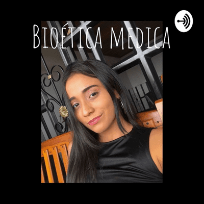 Bioética medica