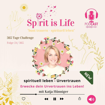 episode spirituell leben - Urvertrauen ins Leben artwork