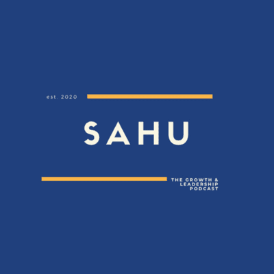 SAHU Growth and Leadership