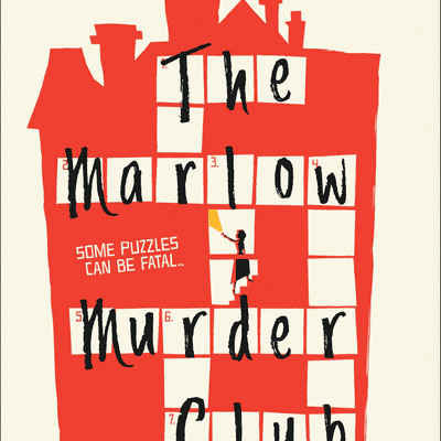 The Marlow Murder Club by Robert Thorogood The Marlow Murder Club by Robert Thorogood