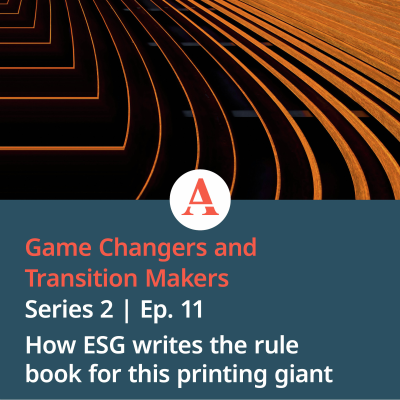 episode Game Changers & Transition Makers: : How ESG writes the rule book for this printing giant artwork