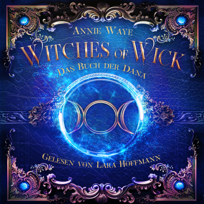 Witches of Wick 2:  Das Buch der Dana