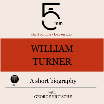 Cover image William Turner: A short biography