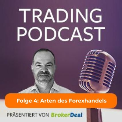episode Folge 4: Arten des Forexhandels artwork