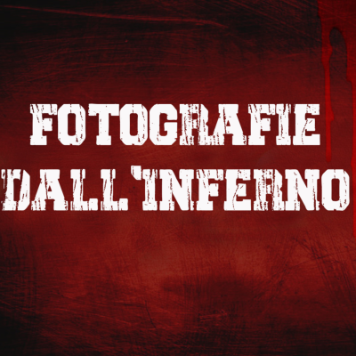 episode FOTOGRAFIE DALL'INFERNO Creepypata ITA Ep 8 artwork