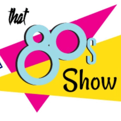 That 80's Show with Trevor Chambers
