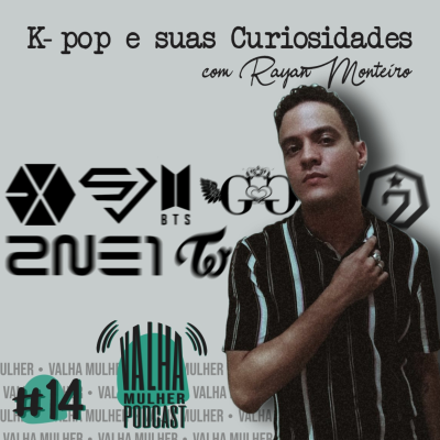 episode #14. K-pop e suas Curiosidades artwork