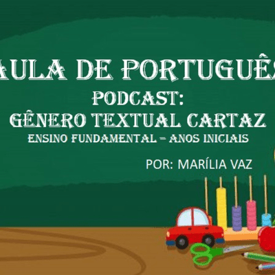 episode Podcast: Gênero textual -Cartaz artwork