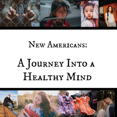 episode New Americans: A Journey into a Healthy Mind 2 artwork