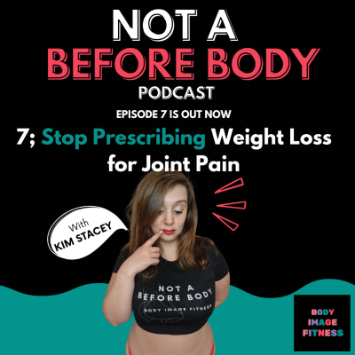 episode 7; Stop prescribing weight loss for joint pain artwork