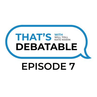 episode That's Debatable Episode #7 - Team Drama artwork
