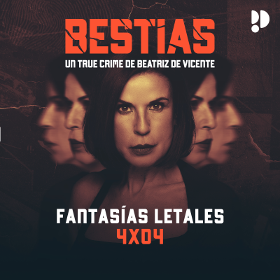episode 4x04 El depredador humano: Fantasías letales artwork