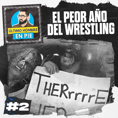 episode El peor año del wrestling #2 - 2010 - Episodio exclusivo para mecenas artwork