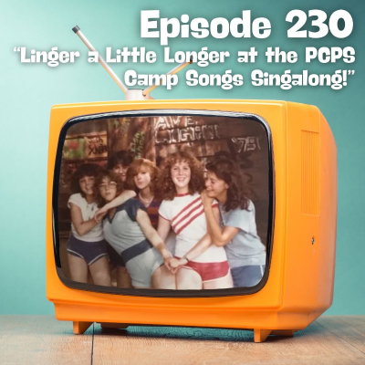 episode Linger a Little Longer at the PCPS Camp Singalong! artwork