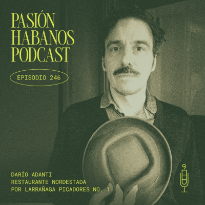 episode Pasión Habanos Podcast, episodio 246, 14 de mayo de 2025 artwork