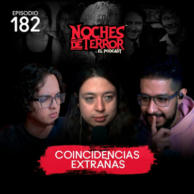 episode Ep 182: Coincidencias Extrañas artwork